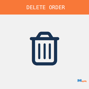 Delete Orders for Magento 2