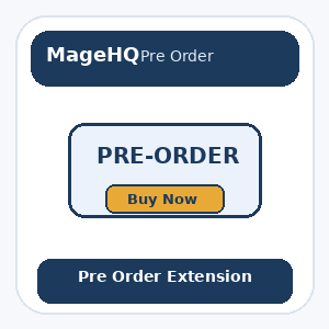 Magento 2 Pre Order Extension: Complete Guide to Selling Out-of-Stock and Upcoming Products